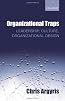 Organizational Traps