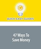 47 Ways To Save Money