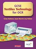 GCSE Textiles Technology for OCR: The Student Book (Ocr Endorsed Gcse Resources)