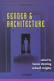 Gender and Architecture: History, Interpretation and Practice