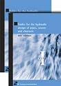 Tables for the Hydraulic Design of Pipes, Sewers and Channels
