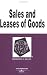 Sales and Leases of Goods in a Nutshell (Nutshell Series)