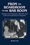 From the Boardroom to the War Room: America's Corporate Liberals and FDR's Preparedness Program
