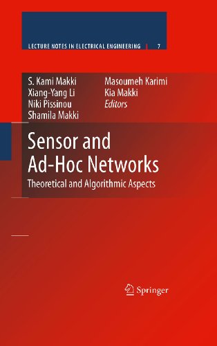 Sensor and Ad-Hoc Networks: Theoretical and Algorithmic Aspects: 7 (Lecture Notes in Electrical Engineering)