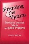 Framing the Victim: Domestic Violence...