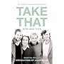Take That: Now and Then