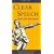 Clear Speech: Practical Speech Correction and Voice Improvement