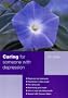 Caring for Someone with Depression