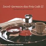 Revue Various Artists  / Saint-Germain Des-Prés Café, Vols. 2