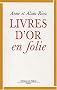 Livre d'or en folie