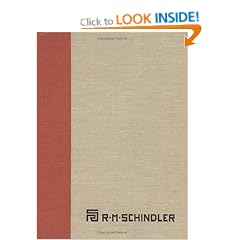 The Architectural Drawings of R.M.Schindler: Gallagher-Lucca v. 2: The Architectural Drawing Collection, University Art Museum, University of California, Santa Barbara (Garland architectural archives)