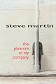 The Pleasure of My Company: A Novel