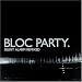 Silent Alarm Remixed