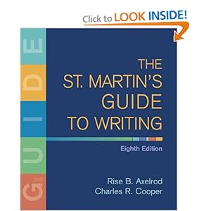 The St. Martin's Guide to Writing - Rise B. Axelrod