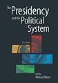 The Presidency and the Political System, 8th Edition