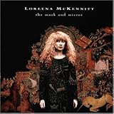 The Mask and Mirror - Loreena Mckennitt