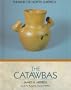 The Catawbas (Indians of North America)