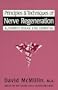 Principles & Techniques of Nerve Regeneration: Alzheimer's Disease & the Dementias (Edgar Cayce Health)