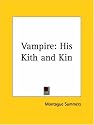 Vampire: His Kith and Kin