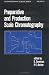 Book Preparative and Production Scale Chromatography (Chromatographic Science)