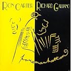 Click here to buy Panamanhattan by  Ron Carter and Richard Galliano .