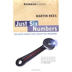 Just Six Numbers: The Deep Forces That Shape the Universe (Science Masters) (Taschenbuch)