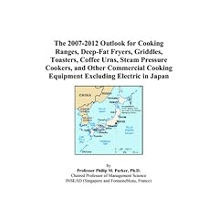 The 2007-2012 Outlook for Cooking Ranges, Deep-Fat Fryers, Griddles, Toasters, Coffee Urns, Steam Pressure Cookers, and Other Commercial Cooking Equipment Excluding Electric in Japan