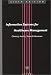 Information Systems for Healthcare Management, Sixth Edition