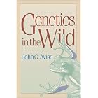 Genetics in the Wild by John C. Avise and Trudy Nicholson