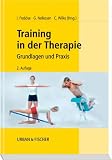 Training in der Therapie. Grundlagen und Praxis