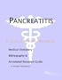 Pancreatitis - A Medical Dictionary, Bibliography, and Annotated Research Guide to Internet References
