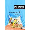 Duden Mathematik - Grundschule - Westliche Bundesl�nder (au�er Bayern): 4. Schuljahr - Arbeitsheft: Mit Lernstandserhebungen "Spitze in Mathematik"