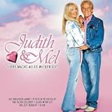 Liebe Macht Alles Wieder Gut - Judith & Mel