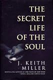 The Secret Life of the Soul
