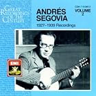 Andr�s Segovia 1927-1939 Recordings, Volume 2 by  Isaac Albeniz, Enrique Granados, Manuel Ponce, Federico Moreno Torroba, and Joaquin Turina 