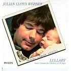 Lullaby by Julian Lloyd Webber, Anonymous, Richard Rodney Bennett, Johannes Brahms, and Sammy Cahn