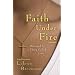 Faith Under Fire: Betrayed by a Thing Called Love