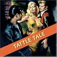 Tattle Tale