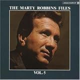 Marty Robbins Files, Vol. 5