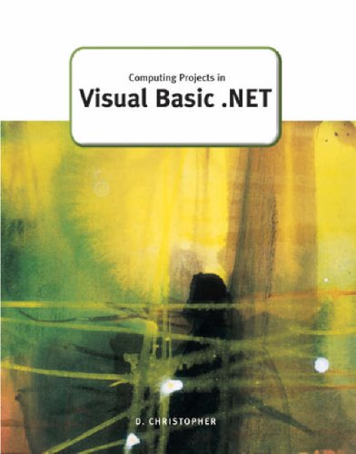 Computing Projects in Visual Basic.NET (A Level Computing)