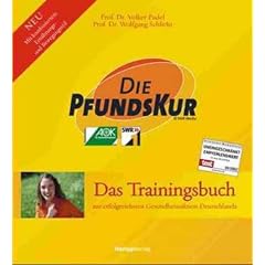 Die PfundsKur, Das Kochbuch. Die PfundsKur, Das Trainingsbuch. 2 Bde