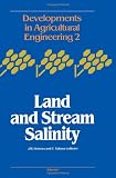 Land and stream salinity : an international seminar and workshop held in November 1980 in Perth, Western Australia
