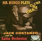 Revue Jack Costanzo  / Mr. Bongo Plays Cha Cha Cha