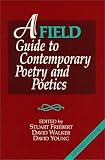 A FIELD Guide to Contemporary Poetry & Poetics