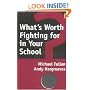What's Worth Fighting for in Your School?