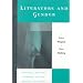 Literature and Gender: Thinking Critically Through Fiction, Poetry, and Drama