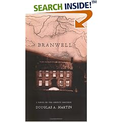 Branwell: A Novel of the Bronte Brother