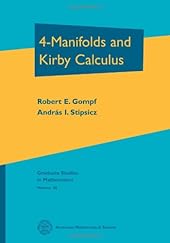 4-manifolds and Kirby calculus-Wow! eBook