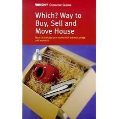 "Which?" Way to Buy, Sell and Move House ("Which?" Consumer Guides)