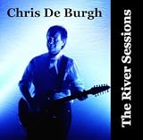 River Sessions - Chris de Burgh